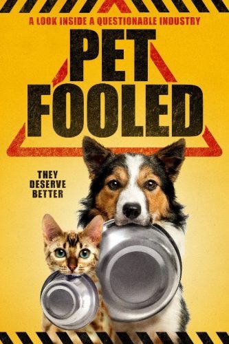 Pet FOOleD - A Documentary about what you're actually feeding your pets